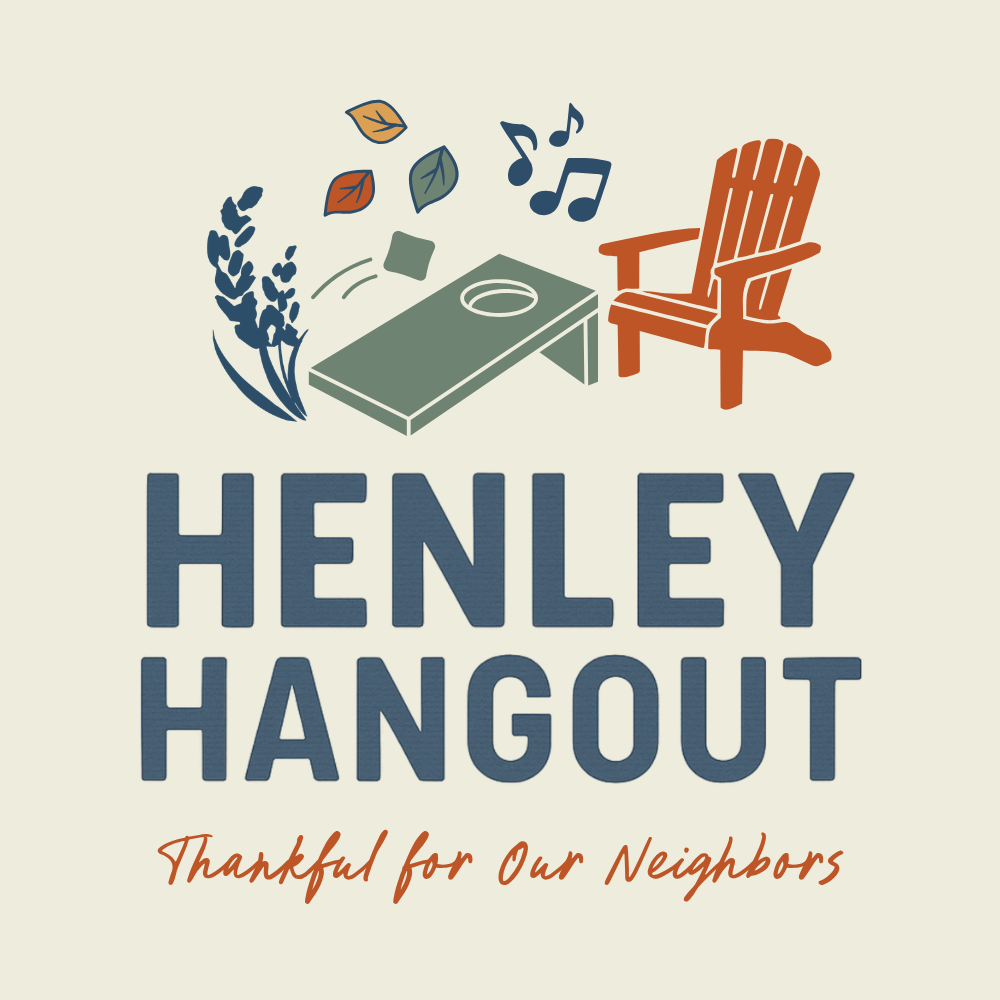 HENLEY HANGOUT: Thankful for Our Neighbors